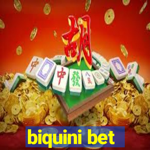 biquini bet